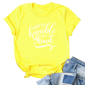 Stay Humble T-Shirt - Kingz Court