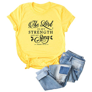 The Lord Is My Strength & Song T-Shirt - Kingz Court