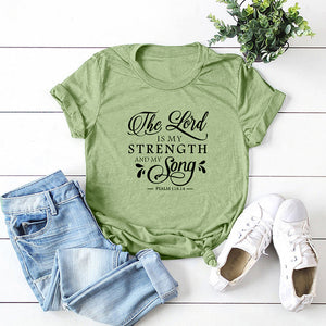 The Lord Is My Strength & Song T-Shirt - Kingz Court